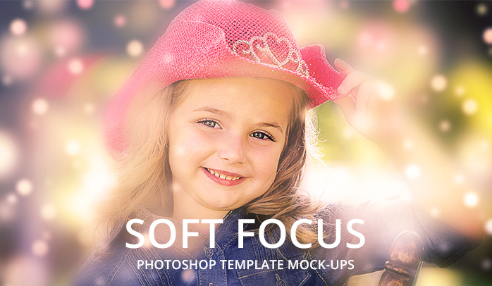 Soft Focus Photoshop Template Mock-Ups